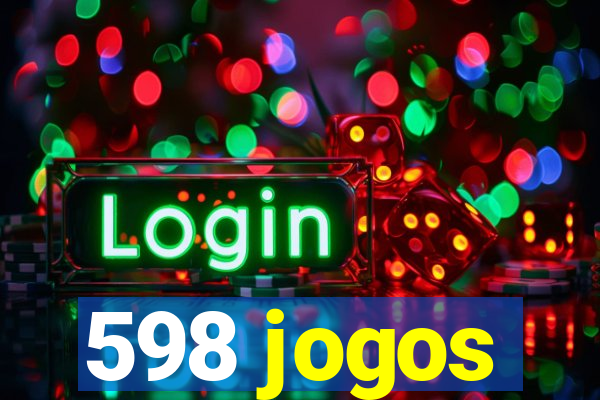 598 jogos